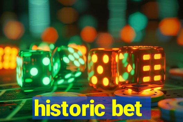 historic bet